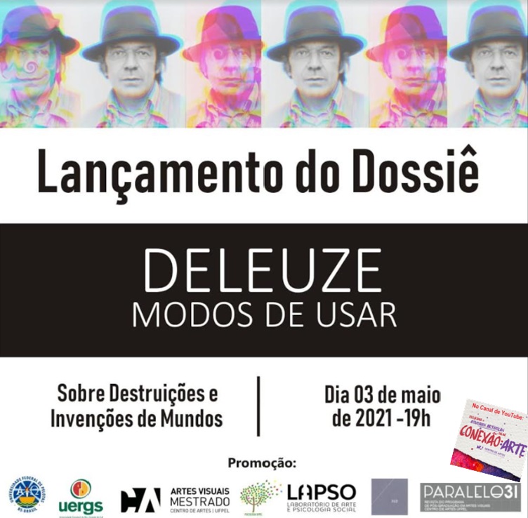 DOSSIÊ DELEUZE, v.2, ed. 15 Paralelo 31: revista Programa de Pós-graduação  em Artes Visuais-UFPel by Alice Mon - Issuu